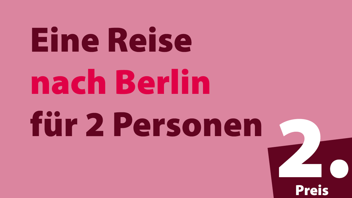 2. Preis Reise nach Berlin